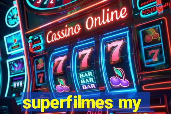 superfilmes my